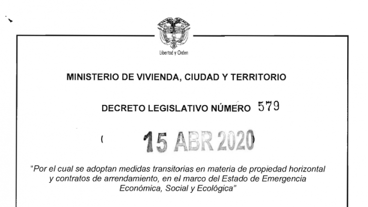 ACLARACIONES Y PRECISIONES SOBRE EL DECRETO 579 DE ARRENDAMIENTOS Y PROPIEDAD HORIZONTAL